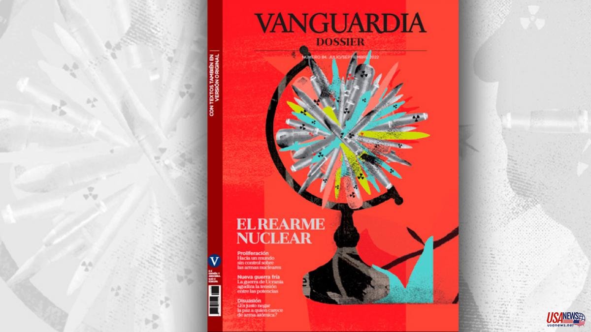 'Vanguardia Dossier' analyzes the keys to nuclear rearmament