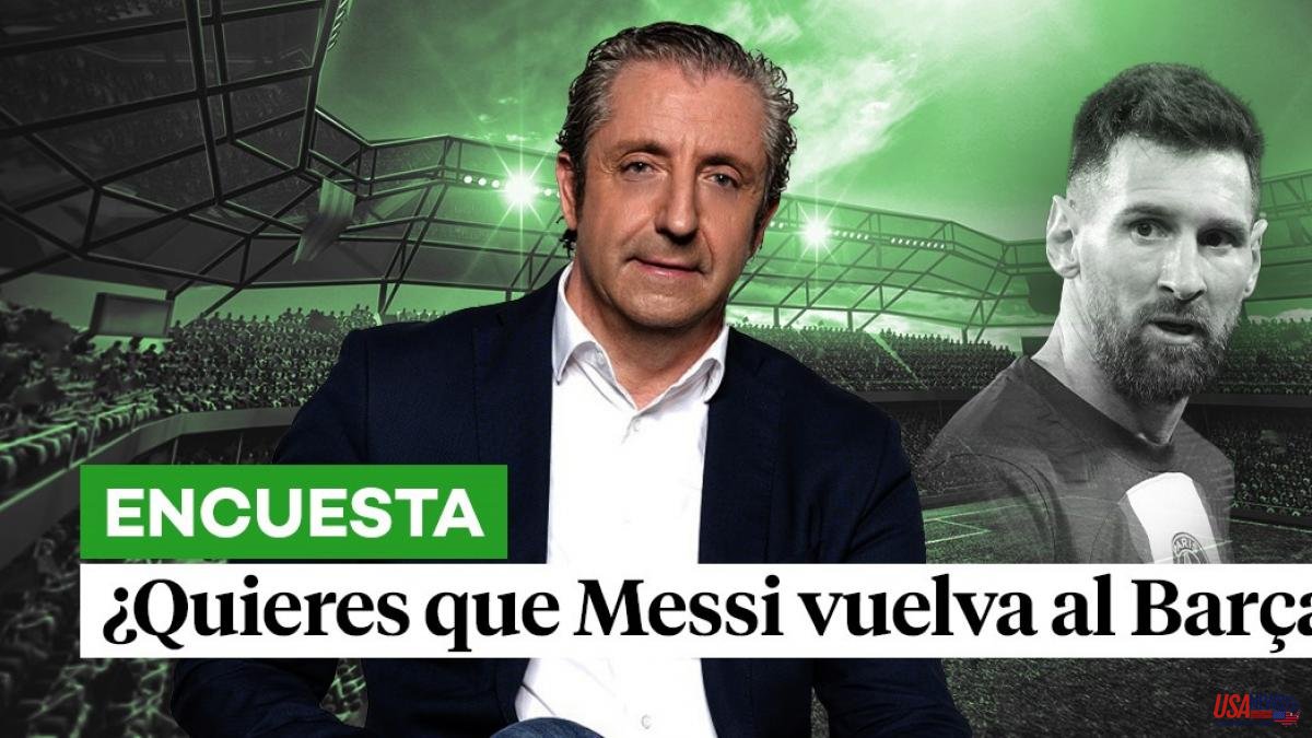 I reject Messi returning to Barça, according to Josep Pedrerol's video survey