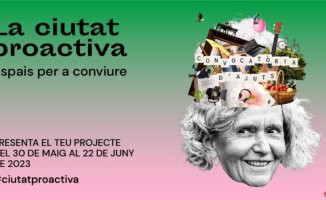 New projects to improve coexistence in the neighborhoods of "La ciutat proactiva"